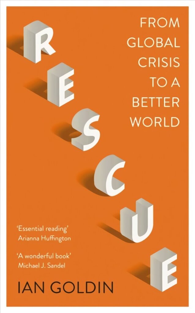 Rescue: From Global Crisis to a Better World цена и информация | Ühiskonnateemalised raamatud | kaup24.ee