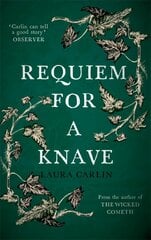 Requiem for a Knave: The new novel by the author of The Wicked Cometh hind ja info | Fantaasia, müstika | kaup24.ee