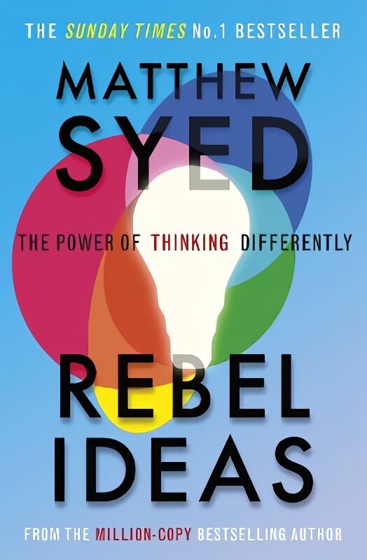 Rebel Ideas: The Power of Thinking Differently hind ja info | Ühiskonnateemalised raamatud | kaup24.ee