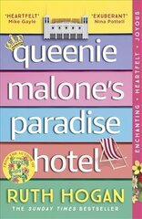 Queenie Malone's Paradise Hotel: the uplifting new novel from the author of The Keeper of Lost Things цена и информация | Фантастика, фэнтези | kaup24.ee