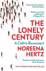 Lonely Century: A Call to Reconnect hind ja info | Eneseabiraamatud | kaup24.ee