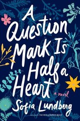 Question Mark Is Half a Heart цена и информация | Фантастика, фэнтези | kaup24.ee