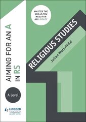 Aiming for an A in A-level RS цена и информация | Книги по социальным наукам | kaup24.ee