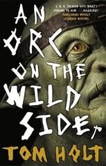 Orc on the Wild Side цена и информация | Фантастика, фэнтези | kaup24.ee
