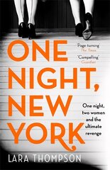 One Night, New York: 'A page turner with style' (Erin Kelly) цена и информация | Фантастика, фэнтези | kaup24.ee