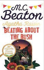 Agatha Raisin: Beating About the Bush hind ja info | Fantaasia, müstika | kaup24.ee