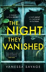 The Night They Vanished: The obsessively gripping thriller you won't be able to put down цена и информация | Фантастика, фэнтези | kaup24.ee