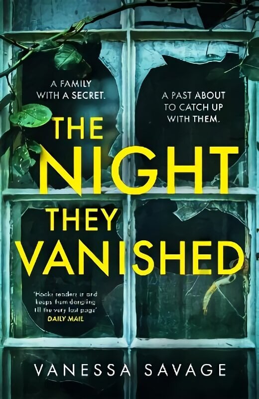 The Night They Vanished: The obsessively gripping thriller you won't be able to put down цена и информация | Fantaasia, müstika | kaup24.ee