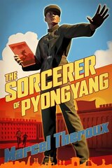 Sorcerer of Pyongyang цена и информация | Фантастика, фэнтези | kaup24.ee