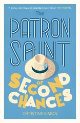 Patron Saint of Second Chances: the most uplifting book you'll read this year цена и информация | Фантастика, фэнтези | kaup24.ee