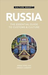 Russia - Culture Smart!: The Essential Guide to Customs & Culture Revised edition цена и информация | Путеводители, путешествия | kaup24.ee