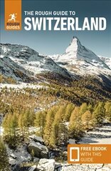 Rough Guide to Switzerland (Travel Guide with Free eBook) 6th Revised edition цена и информация | Путеводители, путешествия | kaup24.ee