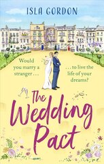 Wedding Pact: the hilarious fake-dating summer romance you won't want to miss! цена и информация | Фантастика, фэнтези | kaup24.ee