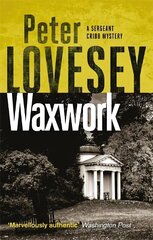 Waxwork: The Eighth Sergeant Cribb Mystery цена и информация | Фантастика, фэнтези | kaup24.ee