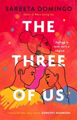 Three of Us: an absolutely gripping and heartbreaking love story hind ja info | Fantaasia, müstika | kaup24.ee