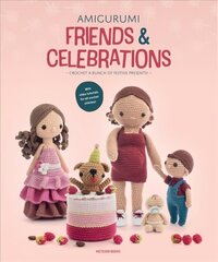 Amigurumi Friends and Celebrations: Crochet a Bunch of Festive Presents цена и информация | Книги об искусстве | kaup24.ee