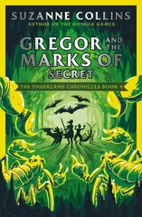 Gregor and the Marks of Secret цена и информация | Книги для подростков и молодежи | kaup24.ee