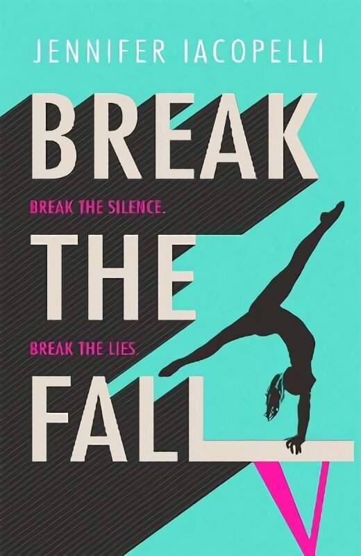 Break The Fall: sunduslik spordiromaan koos püsimise jõust цена и информация | Noortekirjandus | kaup24.ee