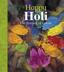 Let's Celebrate: Happy Holi цена и информация | Книги для подростков и молодежи | kaup24.ee