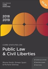 Core Statutes on Public Law & Civil Liberties 2018-19 3rd ed. 2018 цена и информация | Книги по экономике | kaup24.ee