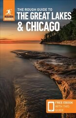 Rough Guide to The Great Lakes & Chicago (Compact Guide with Free eBook) hind ja info | Reisiraamatud, reisijuhid | kaup24.ee