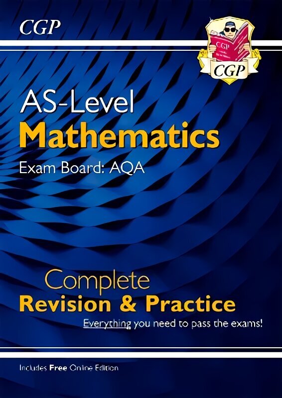 AS-Level Maths AQA Complete Revision & Practice (with Online Edition) hind ja info | Majandusalased raamatud | kaup24.ee