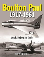 Boulton Paul 1917-1961 цена и информация | Книги по социальным наукам | kaup24.ee