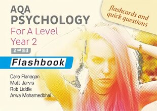 AQA Psychology for A Level Year 2 Flashbook: 2nd Edition hind ja info | Ühiskonnateemalised raamatud | kaup24.ee
