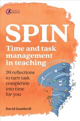 SPIN: Time and task management in teaching hind ja info | Ühiskonnateemalised raamatud | kaup24.ee