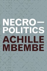 Necropolitics цена и информация | Исторические книги | kaup24.ee