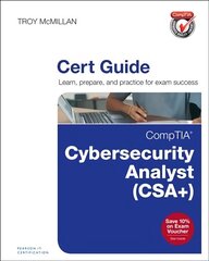 CompTIA Cybersecurity Analyst (CySAplus) Cert Guide CSAplus цена и информация | Книги по экономике | kaup24.ee