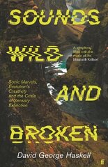 Sounds Wild and Broken Main hind ja info | Majandusalased raamatud | kaup24.ee
