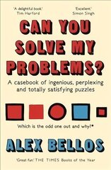 Can You Solve My Problems?: A casebook of ingenious, perplexing and totally satisfying puzzles Main hind ja info | Majandusalased raamatud | kaup24.ee