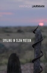 Smiling in Slow Motion: Journals, 1991-1994 цена и информация | Биографии, автобиогафии, мемуары | kaup24.ee