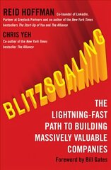 Blitzscaling: The Lightning-Fast Path to Building Massively Valuable Companies edition цена и информация | Книги по экономике | kaup24.ee