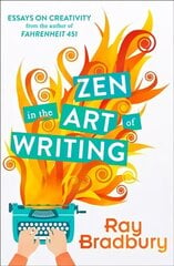 Zen in the Art of Writing цена и информация | Пособия по изучению иностранных языков | kaup24.ee