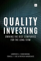 Quality Investing: Owning the Best Companies for the Long Term цена и информация | Книги по экономике | kaup24.ee