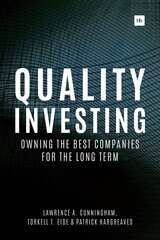 Quality Investing: Owning the Best Companies for the Long Term hind ja info | Majandusalased raamatud | kaup24.ee