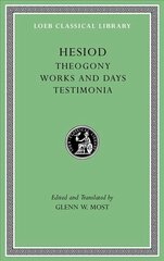 Theogony. Works and Days. Testimonia hind ja info | Ajalooraamatud | kaup24.ee