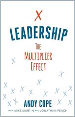 Leadership: The Multiplier Effect hind ja info | Majandusalased raamatud | kaup24.ee