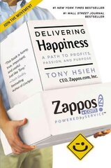 Delivering Happiness: A Path to Profits, Passion and Purpose hind ja info | Majandusalased raamatud | kaup24.ee