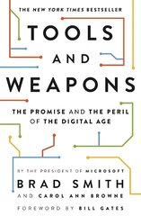 Tools and Weapons: The Promise and the Peril of the Digital Age цена и информация | Книги по экономике | kaup24.ee