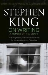 On Writing: A Memoir of the Craft: Twentieth Anniversary Edition with Contributions from Joe Hill and Owen King hind ja info | Ajalooraamatud | kaup24.ee