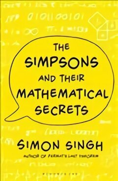Simpsons and Their Mathematical Secrets hind ja info | Majandusalased raamatud | kaup24.ee