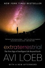 Extraterrestrial: The First Sign of Intelligent Life Beyond Earth цена и информация | Книги по экономике | kaup24.ee