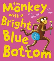 Monkey with a Bright Blue Bottom цена и информация | Книги для малышей | kaup24.ee