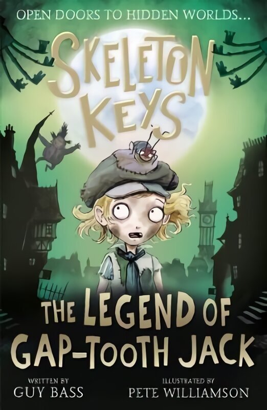 Skeleton Keys: The Legend of Gap-tooth Jack цена и информация | Noortekirjandus | kaup24.ee