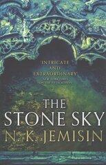 Stone Sky: The Broken Earth, Book 3, WINNER OF THE HUGO AWARD 2018 hind ja info | Fantaasia, müstika | kaup24.ee