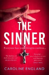 Sinner: A completely gripping psychological thriller with a killer twist цена и информация | Фантастика, фэнтези | kaup24.ee