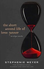 Short Second Life Of Bree Tanner: An Eclipse Novella цена и информация | Книги для подростков и молодежи | kaup24.ee